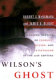 Wilson's ghost : reducing the risk of conflict, killing, and catastrophe in the 21st century /