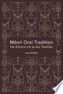 Maori oral tradition : he korero no te ao tawhito /