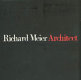 Richard Meier, architect : 1985/1991 /
