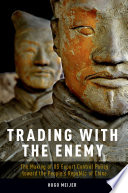 Trading with the enemy : the making of US export control policy toward the People's Republic of China /