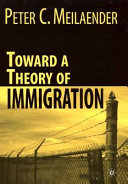 Toward a theory of immigration /