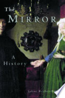 The mirror : a history /