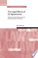 The legal effects of EU agreements : maximalist treaty enforcement and juridical avoidance techniques /
