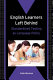 English learners left behind : standardized testing as language policy /