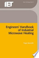 Engineers' handbook of industrial microwave heating /
