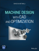Machine design with CAD & optimisation /
