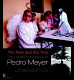 The real and the true : the digital photography of Pedro Meyer /