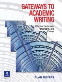 Gateways to academic writing : effective sentences, paragraphs, and essays /