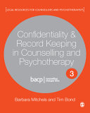 Confidentiality & record keeping in counselling & psychotherapy /