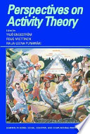 Perspectives on activity theory /