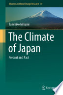 The climate of Japan : present and past /