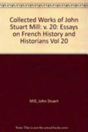 Collected works of John Stuart Mill.