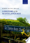 A History of the Scots Language /