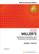 Miller's Australian competition and consumer law annotated /
