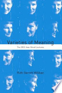 Varieties of meaning : the 2002 Jean Nicod lectures /