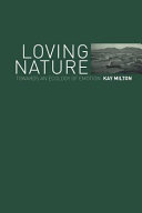Loving nature : towards an ecology of emotion /