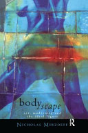 Bodyscape : art, modernity, and the ideal figure /