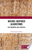 Nature-inspired algorithms : for engineers and scientists /