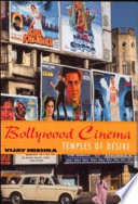 Bollywood Cinema : temples of desire /