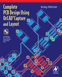 Complete PCB design using OrCad capture and layout /