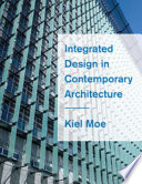 Integrated design in contemporary architecture /
