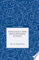 Foucault and educational ethics /