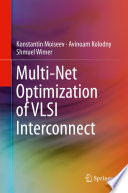 Multi-net optimization of VLSI interconnect /