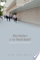 Who matters at the World Bank? : bureaucrats, policy change, and public sector governance /
