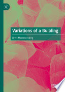 Variations of a building /