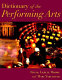 Dictionary of the performing arts /