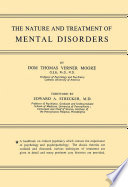 The nature and treatment of mental disorders /