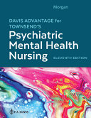 Davis advantage for Townsend's psychiatric mental health nursing /
