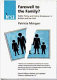 Farewell to the family? : public policy and family breakdown in Britain and the USA /