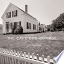 The Cape Cod cottage /