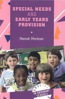 Special needs and early years provision /