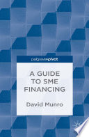 A guide to SME financing /