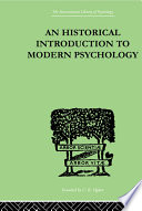 An historical introduction to modern psychology /