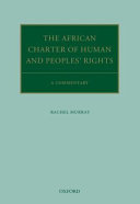African Charter on Human and Peoples' Rights : a commentary /