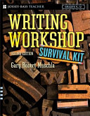 Writing workshop survival kit /