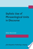 Stylistic use of phraseological units in discourse /