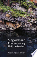 Sidgwick and contemporary utilitarianism /