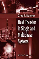 Heat transfer in single and multiphase systems /