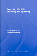 Teaching ESL/EFL listening and speaking /
