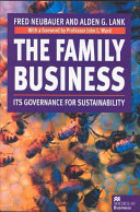 The family business : its governance for sustainability. /