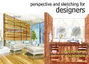 Perspective and sketching for designers /