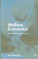 Welfare economics : towards a more complete analysis /