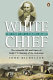 White chief : the colourful life and times of Judge F.E. Maning of the Hokianga /