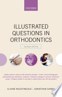 Illustrated questions in orthodontics /