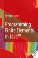 Programming finite elements in JavaTM /
