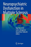 Neuropsychiatric dysfunction in multiple sclerosis /